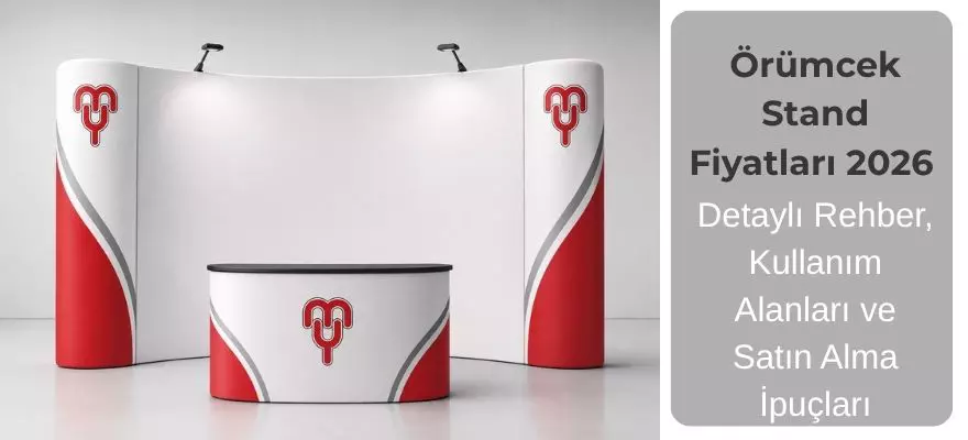 Örümcek Stand Fiyatları 2026 Detaylı Rehber, Kullanım Alanları ve Satın Alma İpuçları