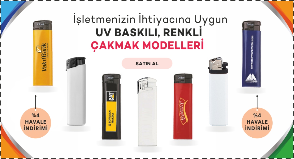 Promosyon Çakmak Baskıda Kampanya 